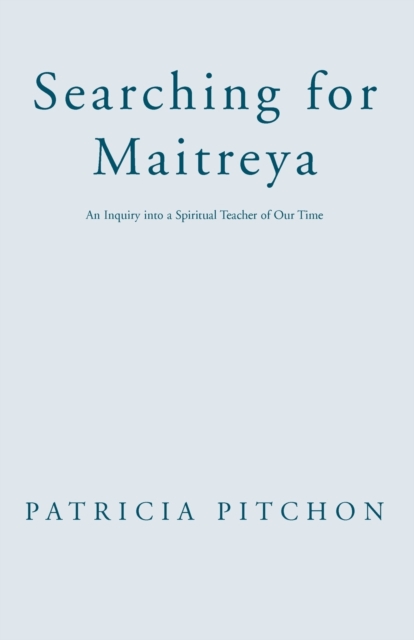 Searching for Maitreya, Paperback / softback Book