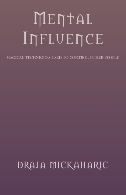 Mental Influence, Paperback / softback Book