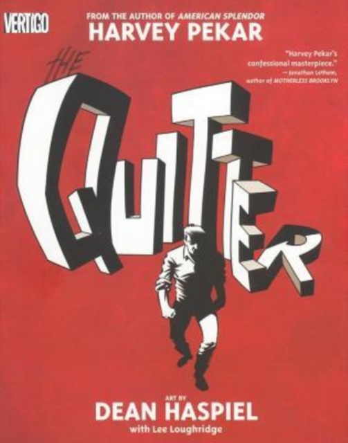 The Quitter, Hardback Book