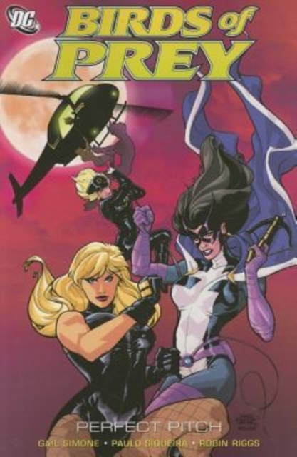 Birds Of Prey Perfect Pitch TP, Paperback Book