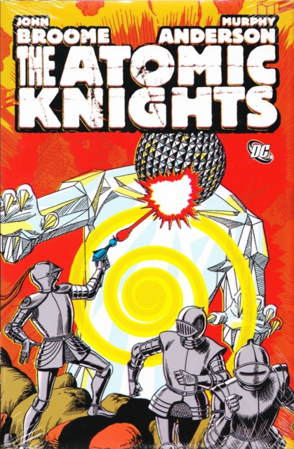 Atomic Knights, Hardback Book