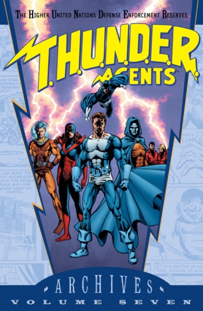 Thunder Agents Archives Hc Vol 07, Hardback Book