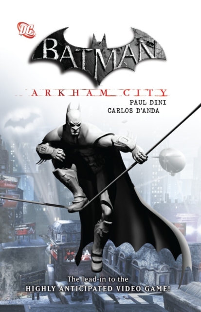 Batman : Arkham City, Hardback Book