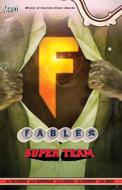 Fables Vol. 16: Super Team, Paperback / softback Book