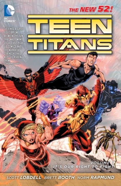 Teen Titans Vol. 1: It's Our Right to Fight (The New 52), Paperback / softback Book