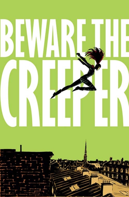 Beware The Creeper, Paperback / softback Book