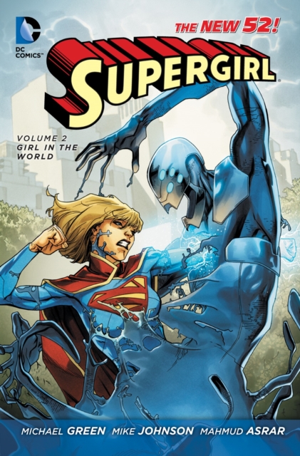 Supergirl Vol. 2: Girl in the World (The New 52), Paperback / softback Book