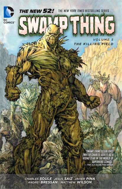 Swamp Thing Vol. 5 : The Killing Field (The New 52), Paperback / softback Book