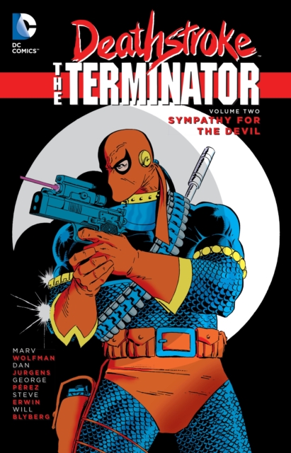 Deathstroke, The Terminator Vol. 2: Sympathy For The Devil, Paperback / softback Book