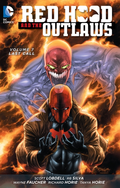 Red Hood and the Outlaws Vol. 7: Last Call (The New 52), Paperback / softback Book