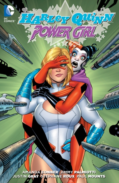 Harley Quinn And Power Girl, Paperback / softback Book