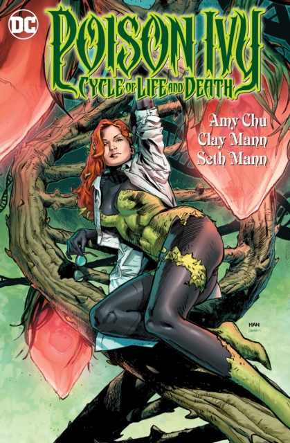Poison Ivy Cycle Of Life And Death, Paperback / softback Book