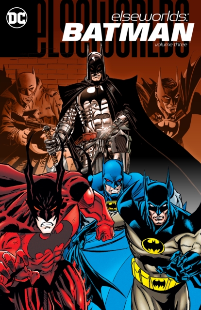 Elseworlds: Batman Volume 3, Paperback / softback Book