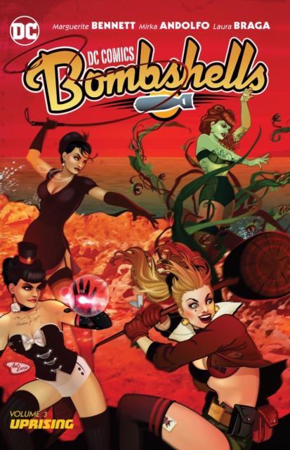 DC Comics: Bombshells Vol. 3: Uprising, Paperback / softback Book