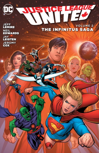 Justice League United Vol. 2 The Infinitus Saga, Paperback / softback Book