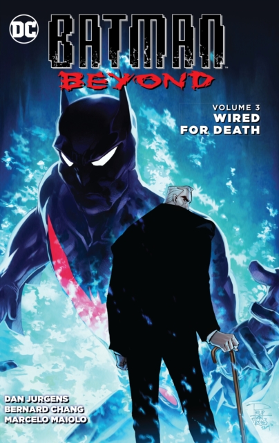 Batman Beyond Vol. 3 Wired for Death, Paperback / softback Book