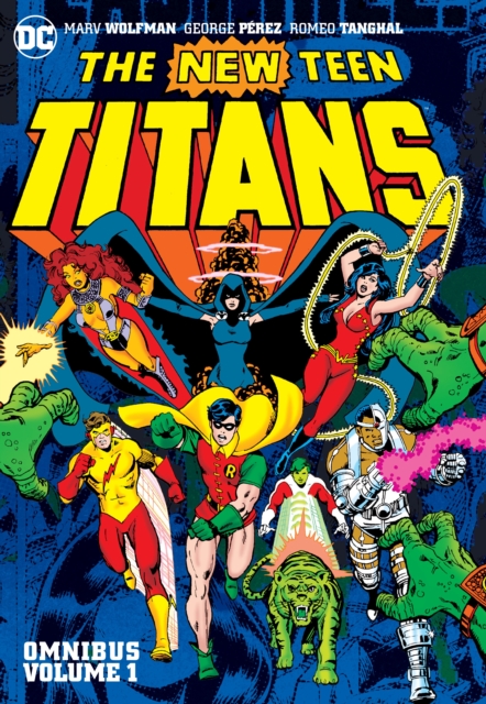 New Teen Titans Omnibus Vol. 1 (New Edition), Hardback Book