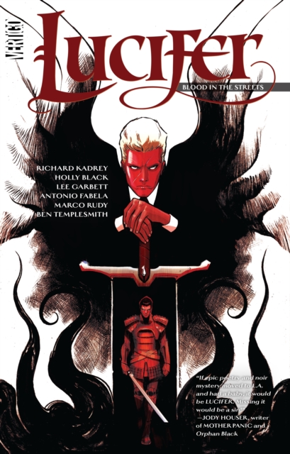 Lucifer Vol. 3: Blood in the Streets, Paperback / softback Book