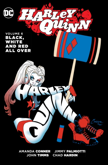 Harley Quinn Vol. 6 : Black, White and Red All Over, Hardback Book