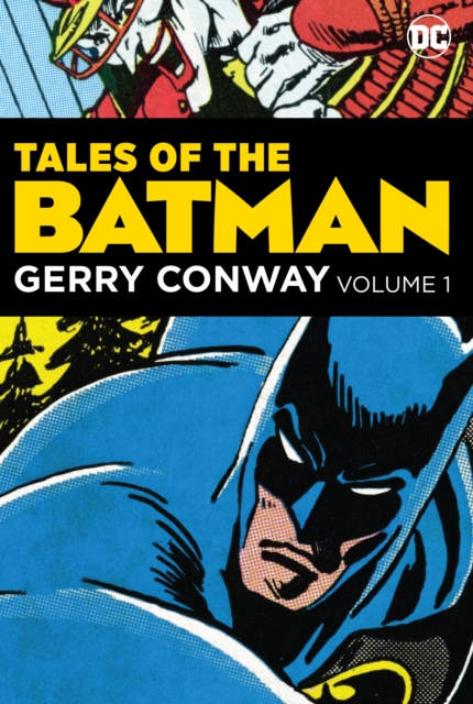 Tales of the Batman: Gerry Conway, Hardback Book