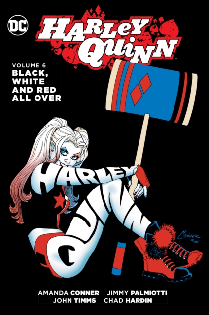 Harley Quinn Vol. 6: Black, White and Red All Over, Paperback / softback Book