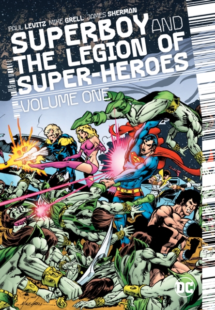 Superboy and the Legion of Super-Heroes Vol. 1, Hardback Book