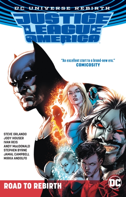 Justice League Of America The Road To Rebirth (Rebirth), Paperback / softback Book