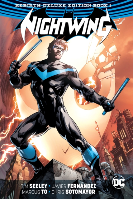 Nightwing: The Rebirth Deluxe Edition Book 1, Hardback Book