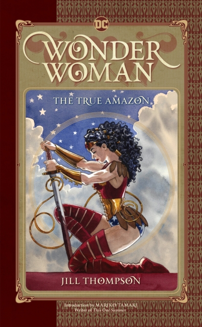 Wonder Woman: The True Amazon, Paperback / softback Book