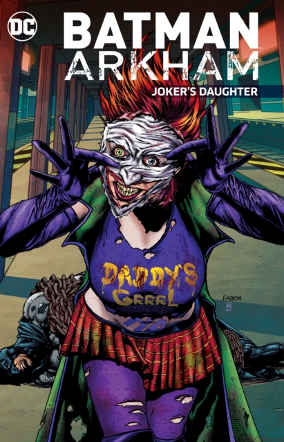 Batman Arkham Joker's Daughter, Paperback / softback Book