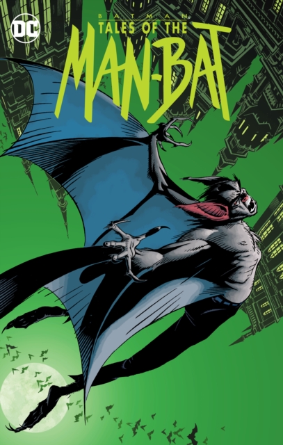 Batman : Tales of the The Man-Bat, Paperback / softback Book