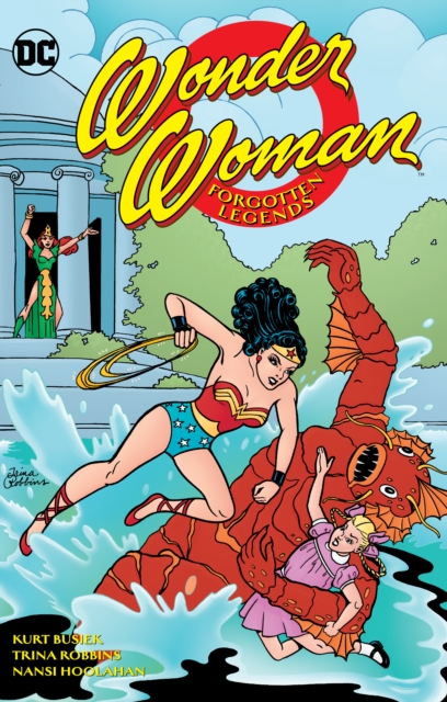 Wonder Woman : Forgotten Legends, Paperback / softback Book