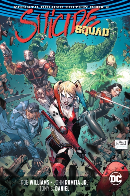 Suicide Squad: The Rebirth Deluxe Edition Book 2. Rebirth, Hardback Book