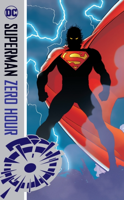 Superman : Zero Hour, Paperback / softback Book