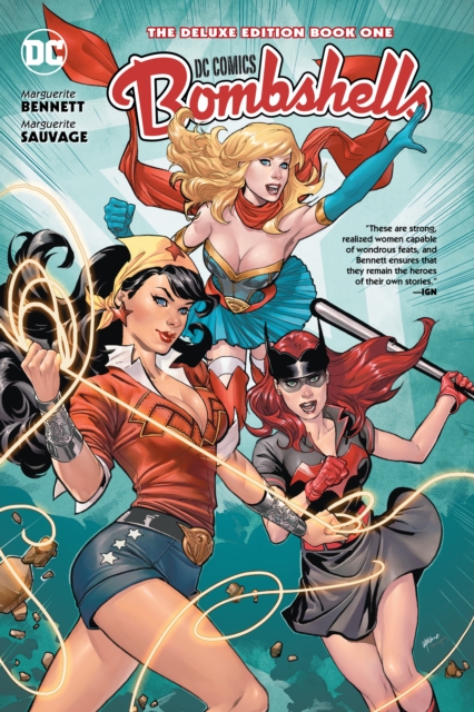 DC Bombshells : The Deluxe Edition Book One, Hardback Book