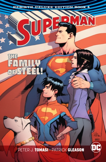 Superman: The Rebirth Deluxe Edition : Book Four, Hardback Book