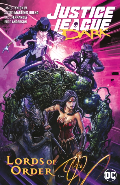 Justice League Dark Volume 2: Lords of Order, Paperback / softback Book