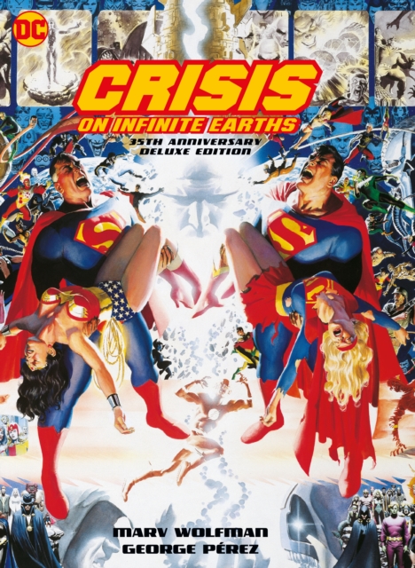 Crisis on Infinite Earths: 35th Anniversary Edition, Paperback / softback Book