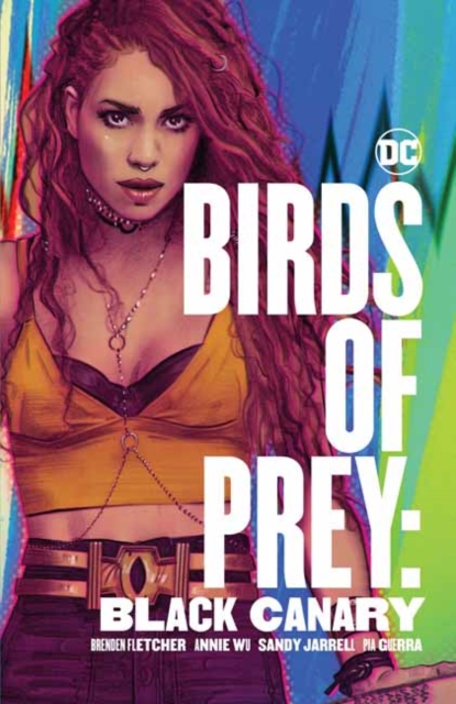 Birds of Prey: Black Canary, Paperback / softback Book