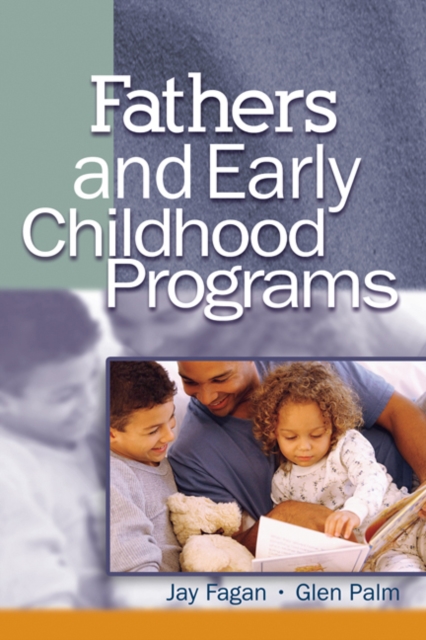 Fathers & Early Childhood Programs, Paperback / softback Book