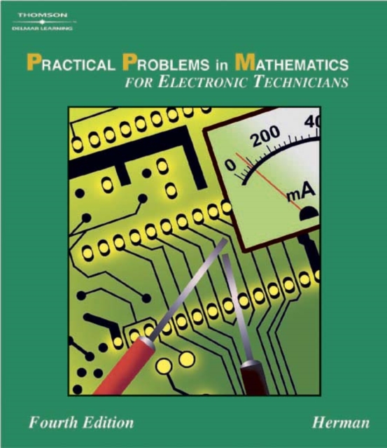 Practical Problems in Mathematics for Electronic Technicians, Paperback / softback Book