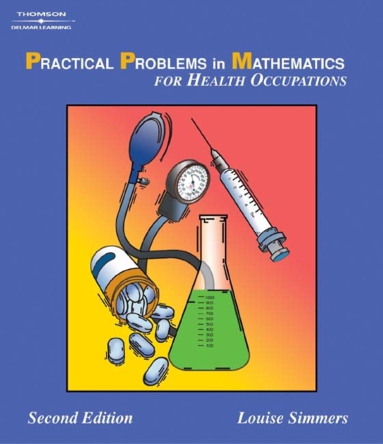 Practical Problems in Math for Health Occupations, Paperback / softback Book