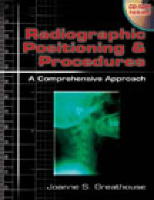 Radiographic Positioning and Procedures : A Comprehensive Approach, Mixed media product Book
