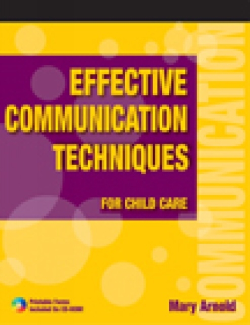 Effective Communication Techniques for Child Care, Mixed media product Book
