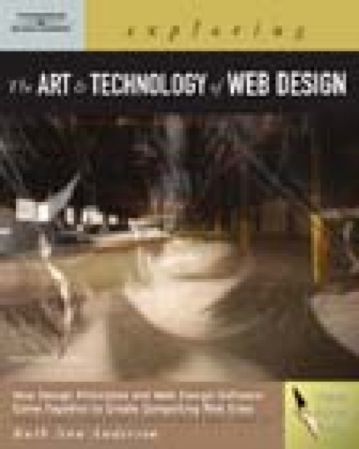 Exploring the Art and Technology of Web Design, Mixed media product Book
