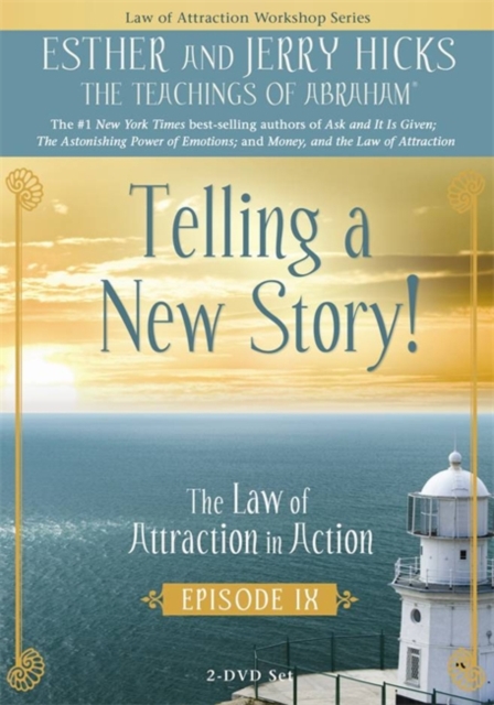 Telling a New Story : The Law of Attraction In Action, Episode IX, DVD video Book