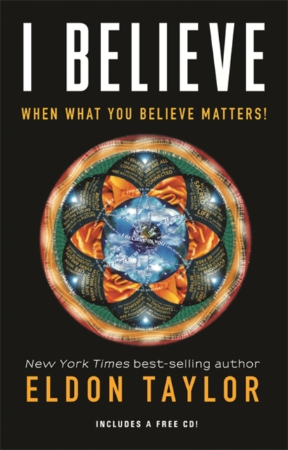 I Believe : When What You Believe Matters!, Paperback / softback Book