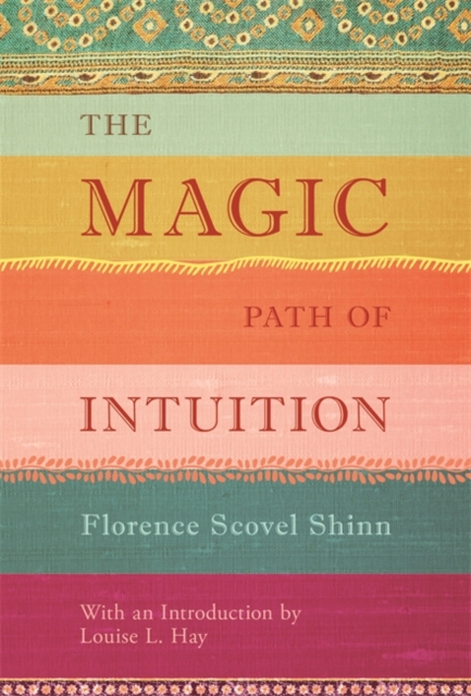 The Magic Path of Intuition, Hardback Book