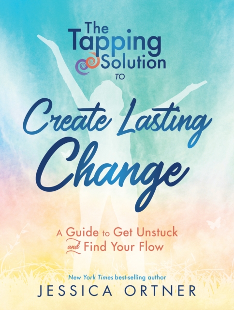 Tapping Solution to Create Lasting Change, EPUB eBook