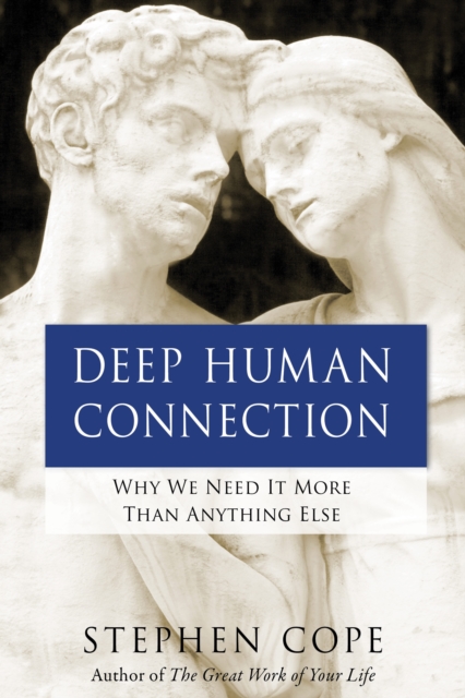 Deep Human Connection, EPUB eBook